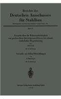 Versuche Über Die Widerstandsfähigkeit Von Geschweißten Querträgeranschlüssen Bei Oftmals Wiederholter Biegebelastung. Versuche Mit Ellira-Schweißungen