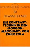 Die Kontrasttechnik in Den «Rougon-Macquart» Von Emile Zola