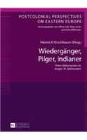 Wiedergaenger, Pilger, Indianer