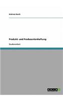 Produkt- und Produzentenhaftung