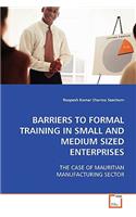 Barriers to Formal Training in Small and Medium Sized Enterprises