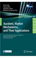 Auctions, Market Mechanisms and Their Applications
