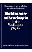 Elektronenmikroskopie in der Festkörperphysik