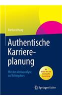 Authentische Karriereplanung