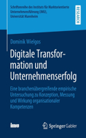 Digitale Transformation Und Unternehmenserfolg