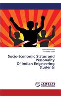 Socio-Economic Status and Personality Of Indian Engineering Students