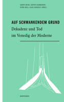 Auf Schwankendem Grund