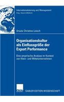 Organisationskultur ALS Einflussgröße Der Export Performance