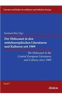The Holocaust in the Central European Literatures and Cultures since 1989