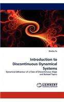 Introduction to Discontinuous Dynamical Systems: (English)