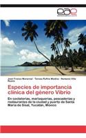 Especies de Importancia Clinica del Genero Vibrio