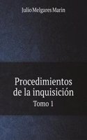Procedimientos de la inquisicion