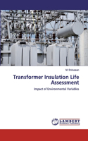 Transformer Insulation Life Assessment