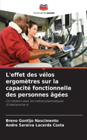 L'effet des vélos ergomètres sur la capacité fonctionnelle des personnes âgées