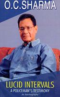 Lucid Intervals A Policemans Testimony