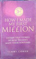 How I Made My First Million