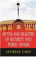 Myths and Realities of Security & Public Affairs