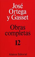 Obras Completas / Complete Works: Sobre La Razon Historica. Investigaciones Psicologicas