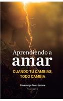 Aprendiendo a amar.