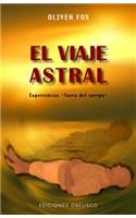 El Viaje Astral