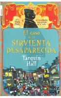 Caso de la Sirvienta Desaparecida