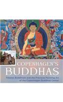 Copenhagen's Buddhas: Tibetan Buddhism and the Precious Painting Art of the Copenhagen Buddhist Center