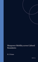Manpower Mobility across Cultural Boundaries