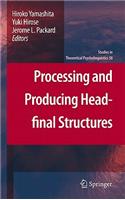 Processing and Producing Head-Final Structures