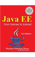 JAVAEE:FromTraineetoTrained