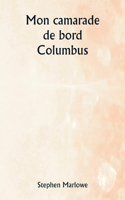 Mon camarade de bord Columbus
