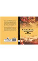 The Indian Wedding Customs, Traditions & Localization