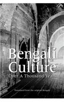 Bengali Culture: Over a Thousand Years