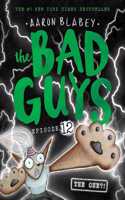 The Bad Guys Episode 12: The Bad Guys in the One?!(The Bad Guys)
