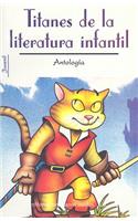 Titanes de la Literatura Infantil