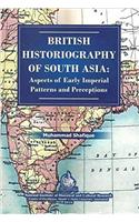 British Historiography of South Asia