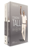 Standing Tall: The Goh Chok Tong Years, Volume 2