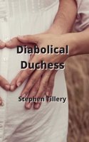 Diabolical Duchess