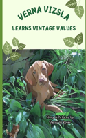 Verna Vizsla Learns Vintage Values