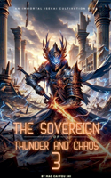 Sovereign of Thunder and Chaos