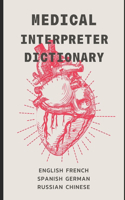 Medical Interpreter's Dictionary