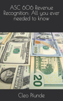 ASC 606 Revenue Recognition
