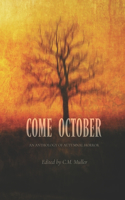 Come October: An Anthology of Autumnal Horror