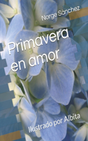 Primavera en amor