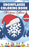 Snowflake Coloring Book Christmas Edition: Perfect Colouring Designs for Windy Winter