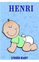 Henri unser Baby