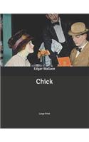 Chick: Large Print