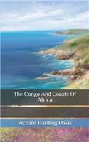 The Congo And Coasts Of Africa