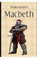 Macbeth (The Annotated) Unabridged Shakespeare Guide