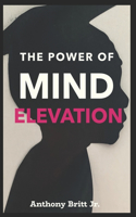 Power Of Mind Elevation