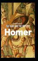 The Iliad and the Odyssey (Annotated)